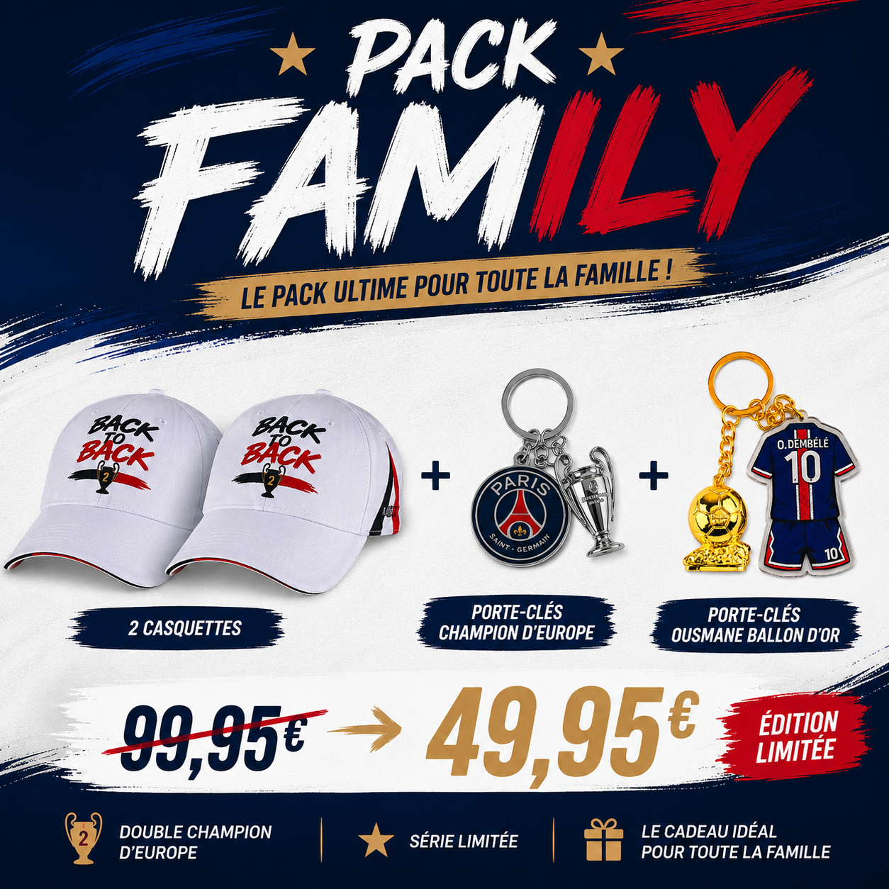 Pack Famille & Friends – Édition Champions d’Europe 🔴🔵